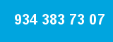 934 383 73 07